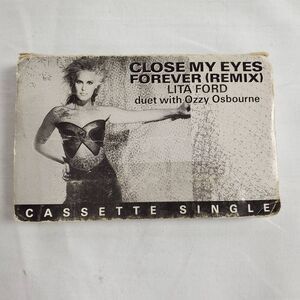 Lita Ford & Ozzy Osbourne – Close My Eyes Forever Cassette Single (1989)